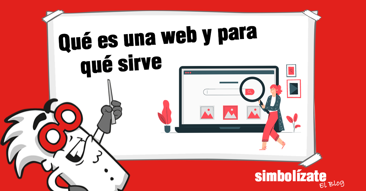 Qué es una página web <br>y para qué sirve