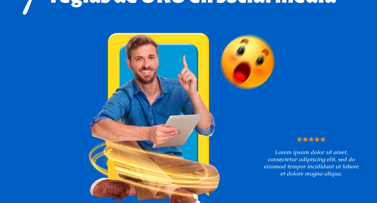 Las 7 reglas de ORO en social media