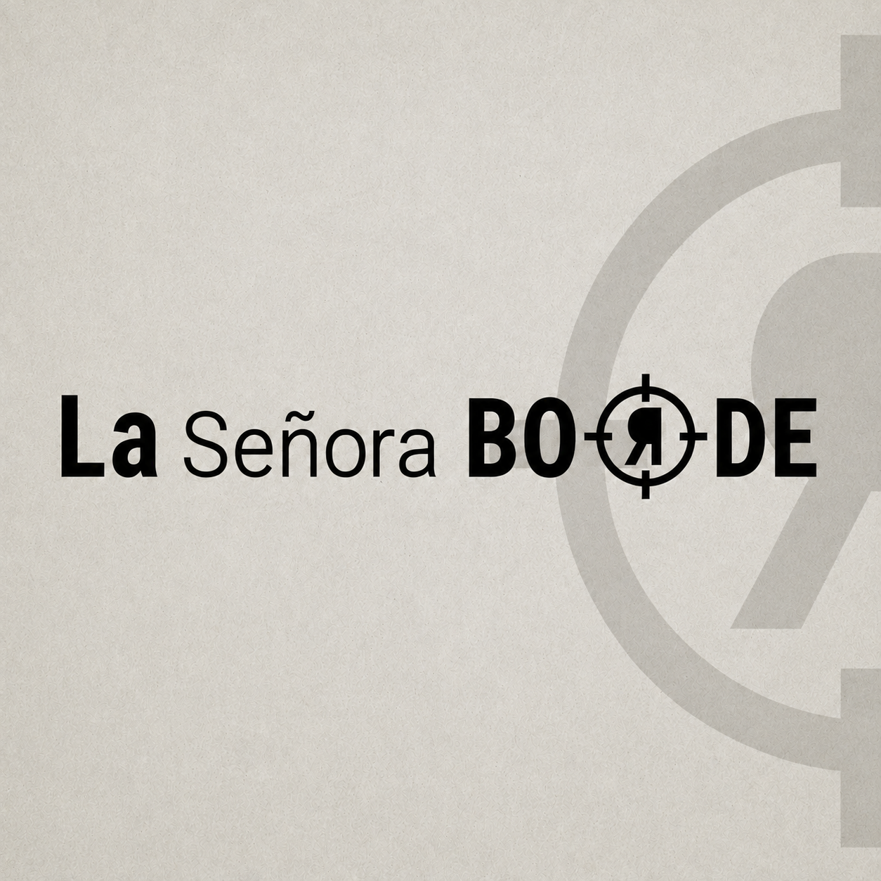 La Señora Borde